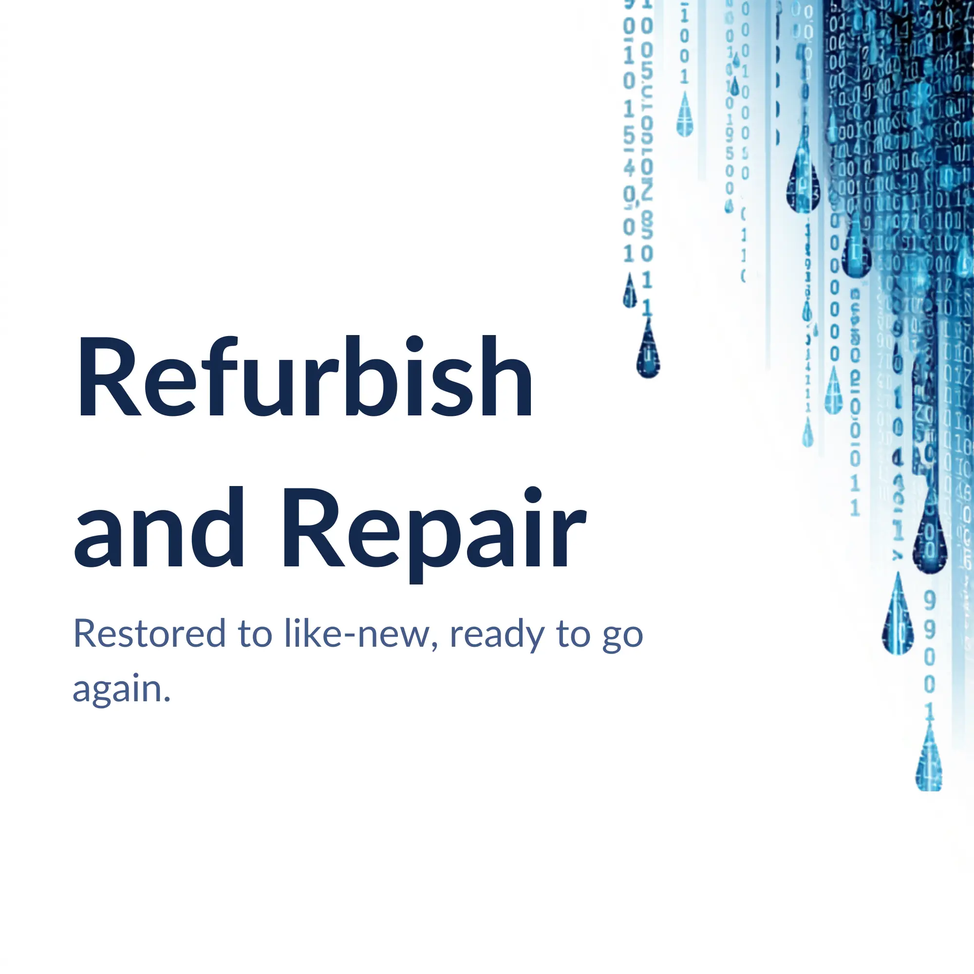 Refurbish and Repair